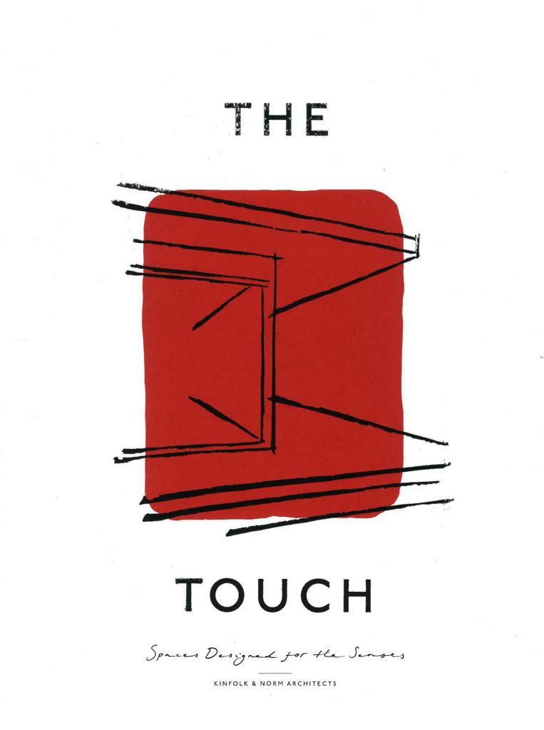 THE TOUCHKinfolk & Norm Architects